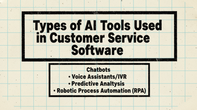 Types of AI Customer Service tools